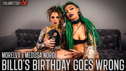 Billo's Birthday Goes Wrong - ItalianFetishVR